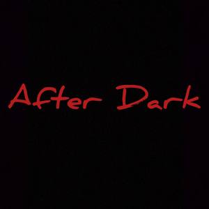 After Dark #RenzMix