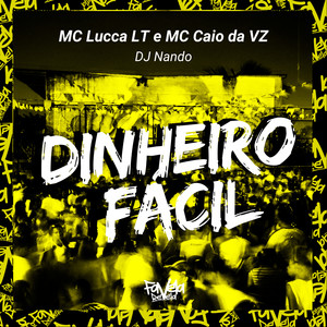 Dinheiro Fácil (Explicit)