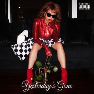 Yesterday's Gone (Explicit)