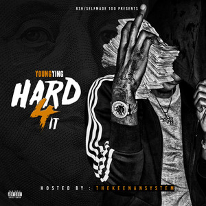 Hard 4 It (Explicit)