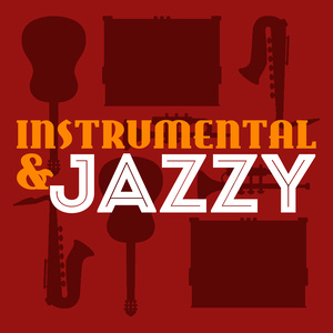 Instrumental & Jazzy