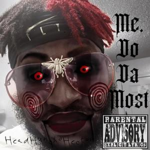 Mr DoDaMost (Explicit)