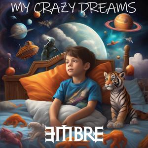 My crazy dreams