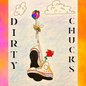 DIRTY CHUCKS (Explicit)