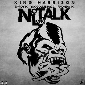 No Long talk (feat. K-Roy 1K, YSK Goldie Macc & Rhondo 1K) [Explicit]