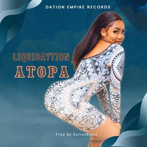 ATOPA (feat. LIQUIDAYTION)