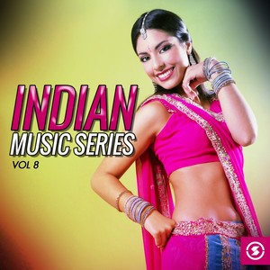 Indian Music Series, Vol. 8