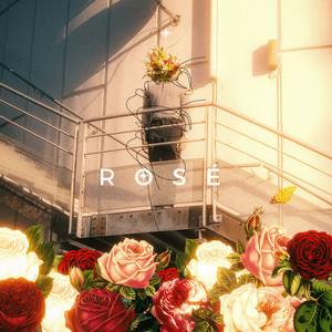 Rosé (Explicit)