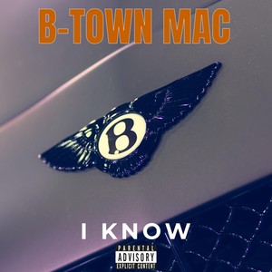 I Know (feat. Mr. Silky Slim & Gangsta Brown|Explicit)