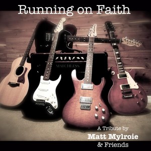 Running on Faith (feat. Andy Browning, Bill Dent & Mike Leavitt)