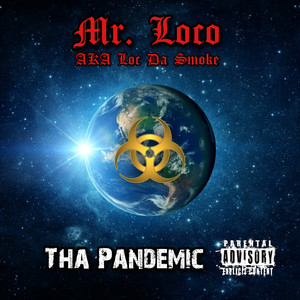 Tha Pandemic (Explicit)