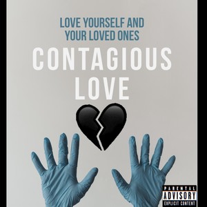 Contagious love (Explicit)