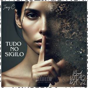 Tudo no sigilo (Explicit)