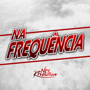 NA FREQUÊNCIA (Explicit)