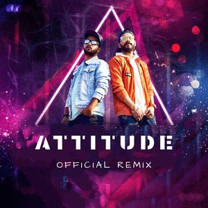 Attitude (Official Remix) [Explicit]