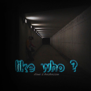 Like Who? (Explicit)
