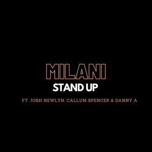 Stand Up (feat. Danny A, Josh Newlyn & Callum Spencer)