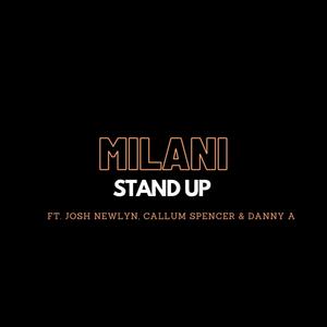 Stand Up(feat. Danny A, Josh Newlyn & Callum Spencer)