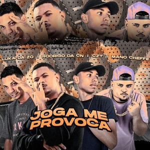 Joga Me Provoca (Explicit)