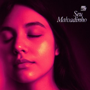 Seu Malvadinho