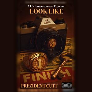 Look Like (Explicit)