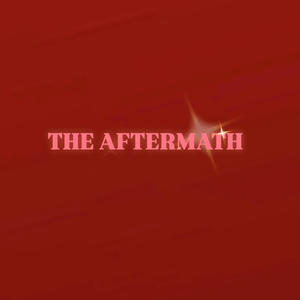 The Aftermath (Explicit)