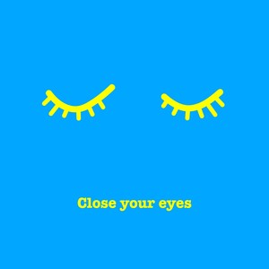 Close Your Eyes (Extended Mix)
