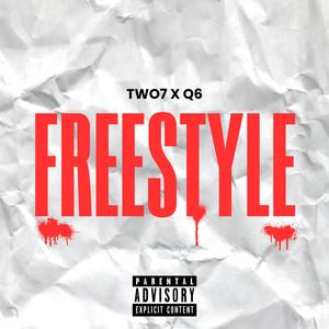 FREESTYLE (feat. Two7) (Explicit)