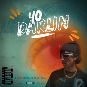 Yo Darlin (Explicit)