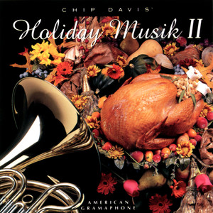 Chip Davis' Holiday Musik II