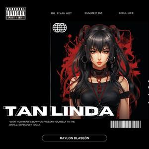 Tan Linda (Explicit)