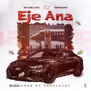 Eje Ana (feat. Rapnacho)