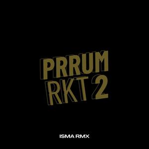 PRRUM RKT 2 (Explicit)