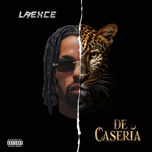 De Caseria (Explicit)