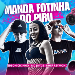 Manda Fotinha do Piru (Explicit)