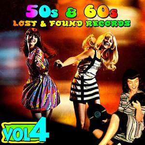 50s & 60s Lost & Found Records Vol. 4