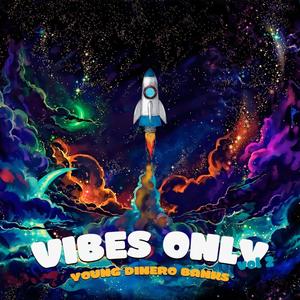 Vibes Only, Vol. 2 (Explicit)