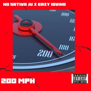 200 MPH(feat. Eazy Iovine) (Explicit)