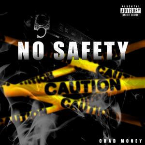 No Safety (Explicit)