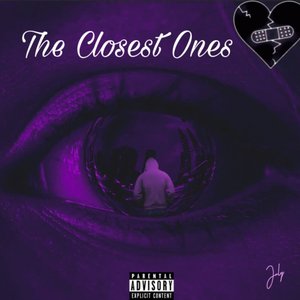 The Closest Ones (Explicit)