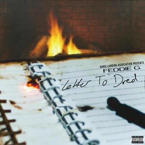 Letter To Dred (Explicit)