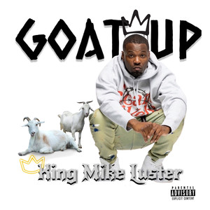 Goat Up (Explicit)