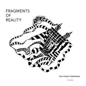 Fragments of Reality