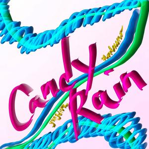 CANDY RAIN(feat. Yung Driva) (Explicit)