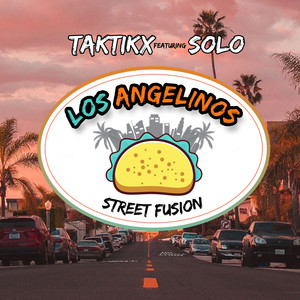 Los Angelinos (Street Fusion)