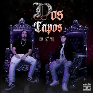 DOS CAPOS (Explicit)