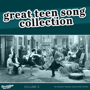 The Great Teen Song Collection, Vol. 5