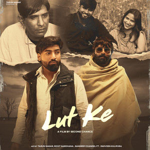 Lut Ke (feat. Parveen Kulipura)
