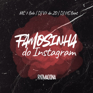 Famosinha do Instagram (Explicit)