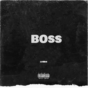 Boss (Explicit)